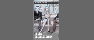 Mehr über den Artikel erfahren In der Geschlossenen