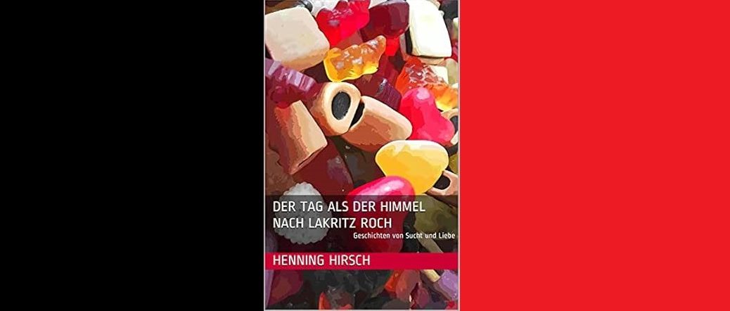 Du betrachtest gerade Der Tag als der Himmel nach Lakritz roch