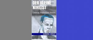 Mehr über den Artikel erfahren Der kleine Nihilist