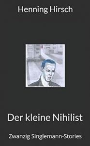 der kleine nihilist