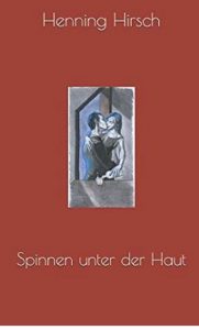 spinnen unter der haut