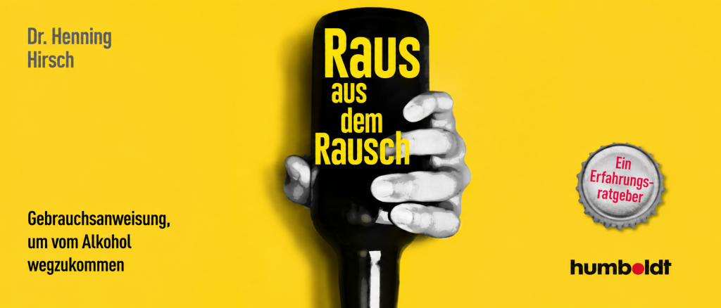 Raus aus dem Rausch