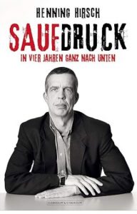 Saufdruck Roman